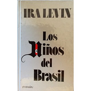 Los niños del Brasil. 94 hombres tienen que morir en las fechas señaladas.